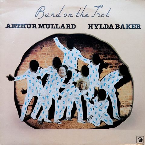 LP - Arthur Mullard & Hylda Baker - Band On The Trot, 1978, UK