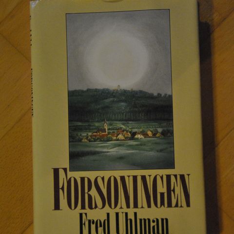 Fred Uhlman: Forsoningen. Innb. (Q). Sendes