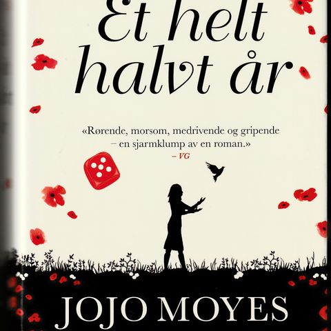 Jojo Moyes - Et helt halvt år