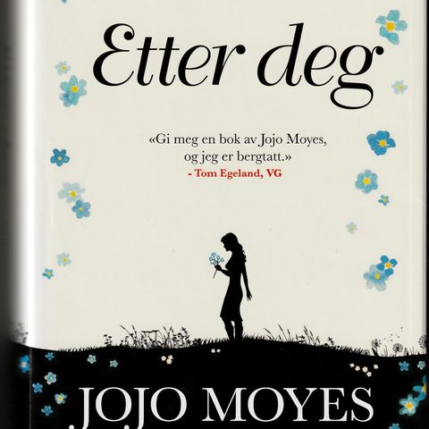 Jojo Moyes - Etter deg