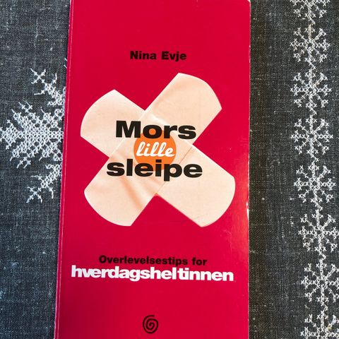 Bok "Mors lille sleipe" av Nina Evje, 134 sider