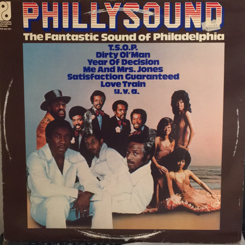 Phillysound (The Fantastic Sound Of Philadelphia) ( LP, Comp 1974)