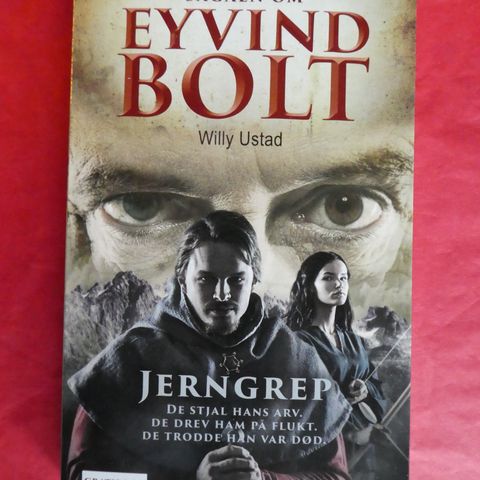 Sagaen om Eyvind Bolt: bok 1