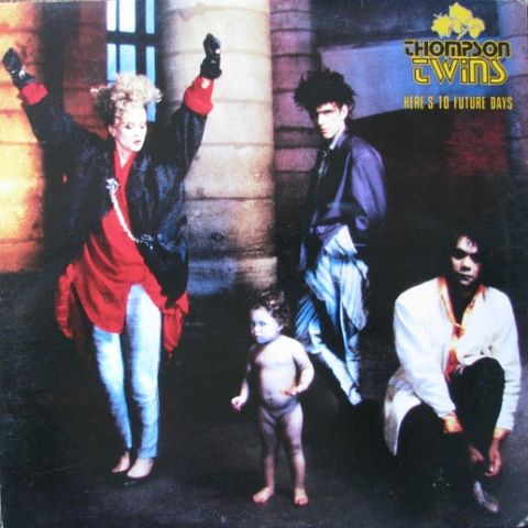 Thompson Twins – Here's To Future Days (  LP, Album 1985)