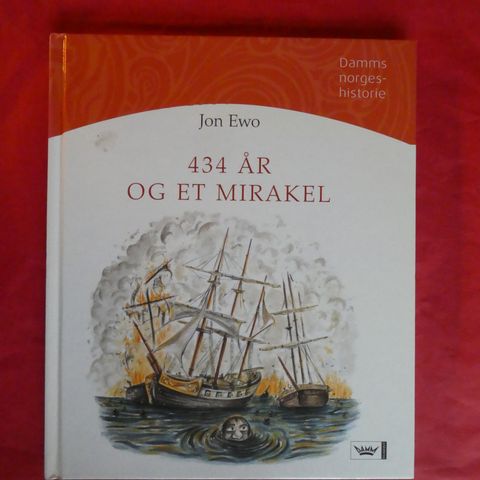 434 år og et mirakel: union med Danmark år 1380 til 1814 e.Kr.