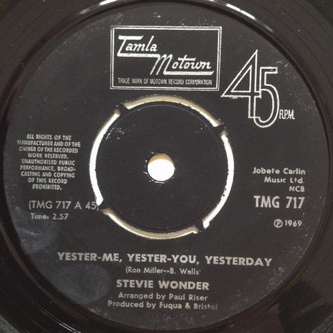 Stevie Wonder-YesterMe, YesterYou, Yesterday / I'd Be A Fool Right Now (7" 1969)