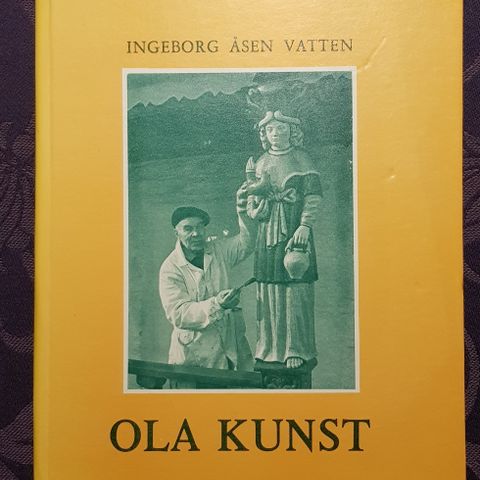 Ola Kunst - Kjerkemålaren,  Ola Seter fra Halsa på Nordmøre Ingeborg Åsen Vatten