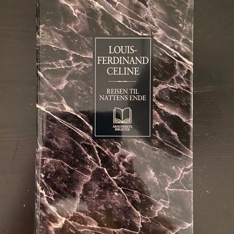 Louis-Ferdinand Celine - Reisen til nattens ende