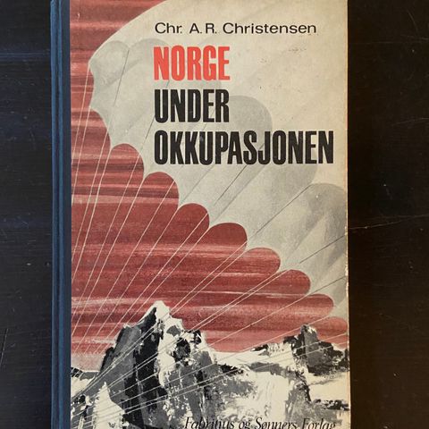 Chr. A. R. Christensen - Norge under okkupasjonen