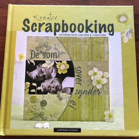 Bok Kreativ Scrapbooking  av Cathrine Rein Carlson & Turid Eide