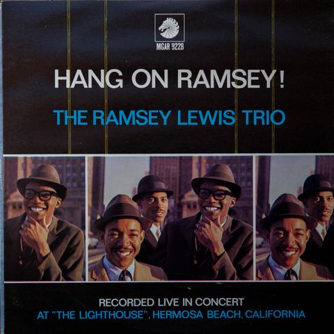 LP - The Ramsey Lewis Trio - Hang On Ramsey! 1966, Netherlands