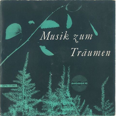 C. F. Richards – Musik Zum Träumen(  7", EP, Mono)