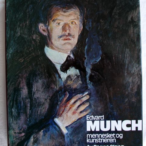 EDVARD MUNCH - mennesket og kunstneren