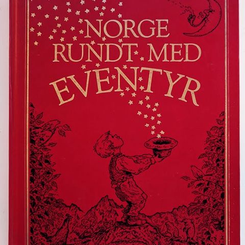 Norge rundt med eventyr - av Jo Tenfjord - eventyr fra 19 fylker