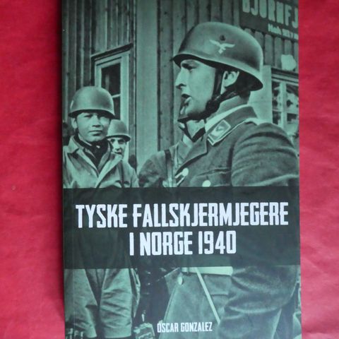 Tyske fallskjermjegere i Norge 1940