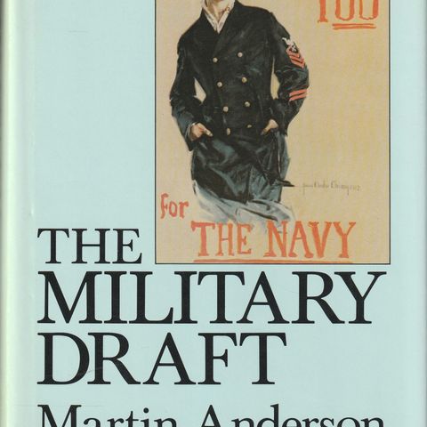 Martin Anderson - The Military Draft