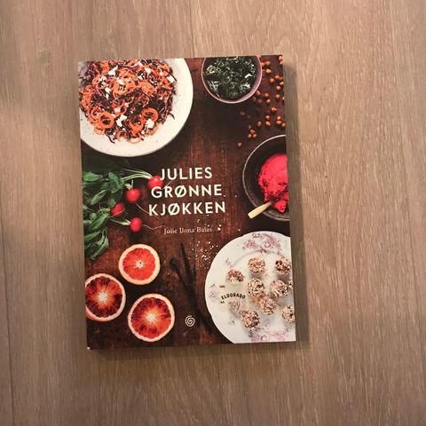 Julies grønne kjøkken - kokebok med fokus på grønnsaker og mindre kjøtt