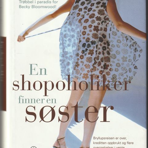 Sophie Kinsella - En shopoholiker finner en søster