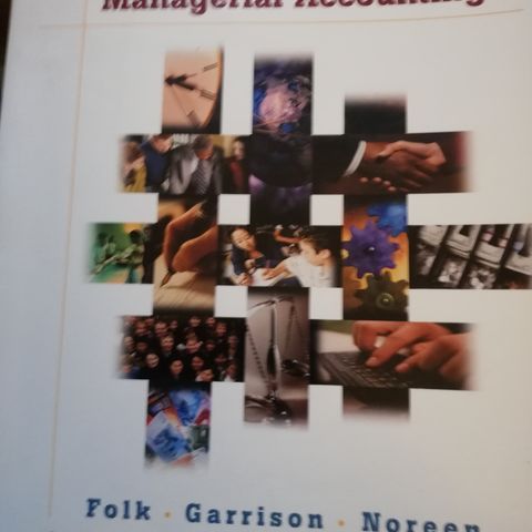 Introduction to Managerial Accounting, 2002,  Folk, Garrison, Noreen.