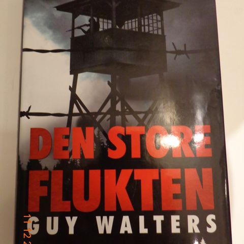 " Den store flukten " av Guy Walters . Innbundet.