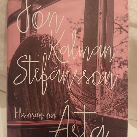 Historien om Ásta av Jon Kalman Stefansson