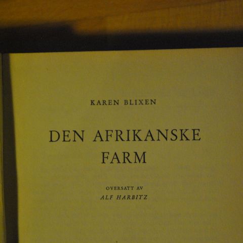 Karen Blixen: Den Afrikanske farm. Innb: (U): Sendes
