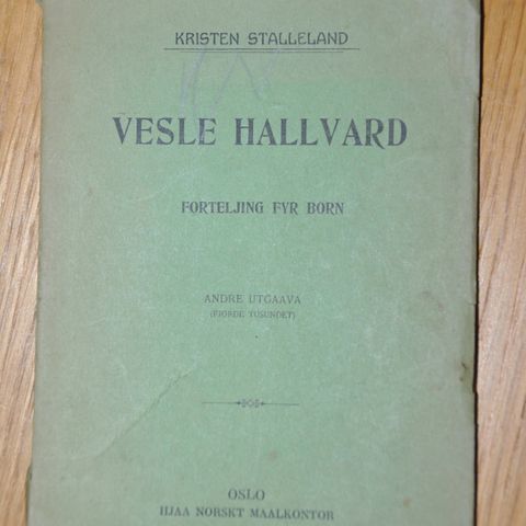 Barnebok fra 1905: Kristen Stalleland: Vesle Halvard. (U). Sendes