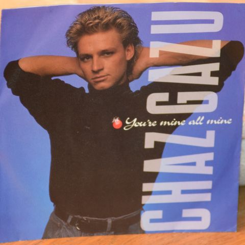 Chaz Gazu – You're Mine All Mine, 1989