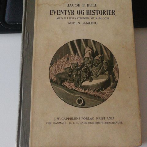 Jacob Breda Bull: Eventyr og historier - Kristiania, 1904