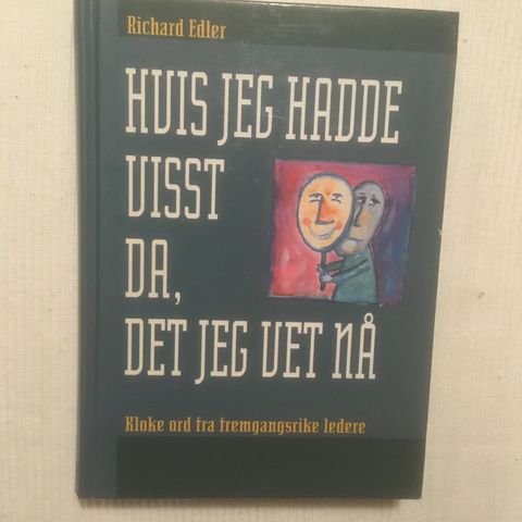 BokFrank: Richard Edler; Hvis jeg hadde visst da, det jeg vet nå (1997)