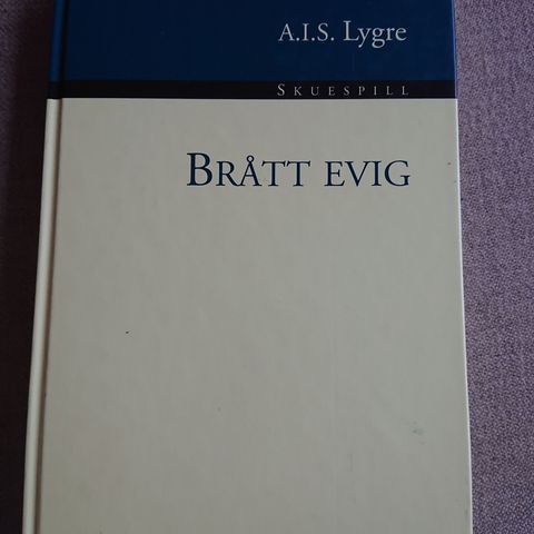 Brått evig av Arne Lygre