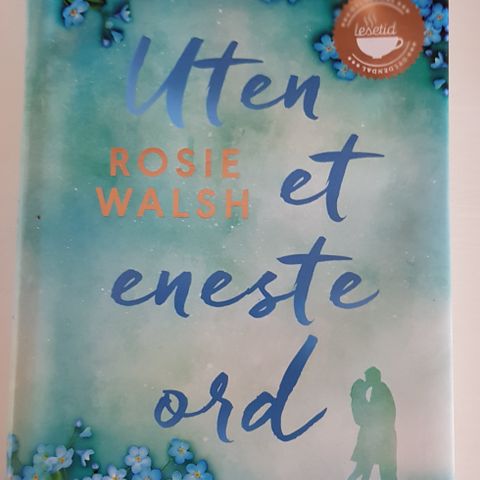 Uten et eneste ord, av Rosie Walsh