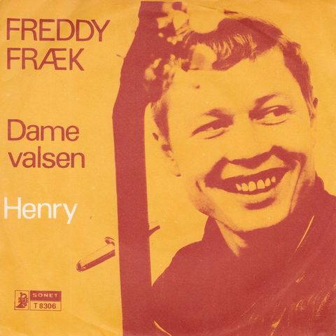 Freddy Fræk – Damevalsen/Henry  (1968) (7"singel)