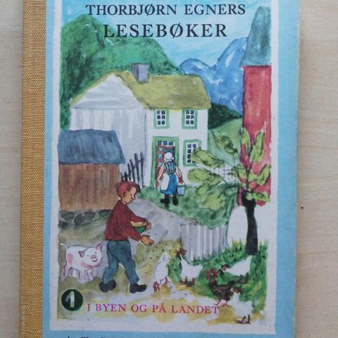 Thorbjørn Egners lesebøker - I byen og på landet - annet skoleår (1974)
