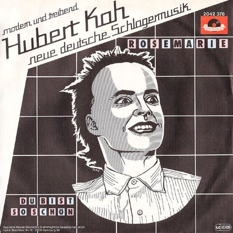 Hubert Kah – Rosemarie (1982) (7"singel)