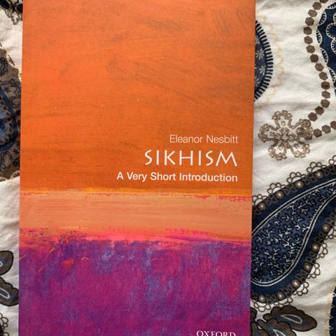 Eleanor Nesbitt - Sikhism: A Very Short Introduction