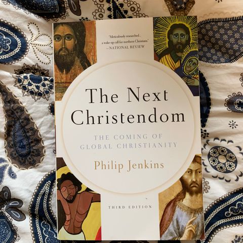 Philip Jenkins - The Next Christendom: The Coming of Global Christianity