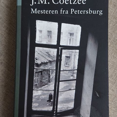 Mesteren fra Petersburg av J. M. Coetzee