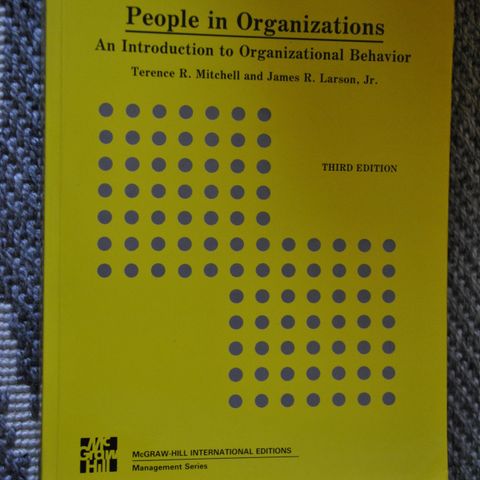 Terence R Mitchell m fl: People in Organizations (A)