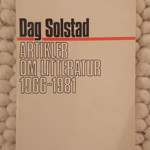 Artikler om litteratur 1966-1981 av Dag Solstad