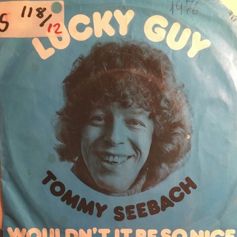 Tommy Seebach – Lucky Guy / Wouldn't It Be So Nice (7", Single 1976)