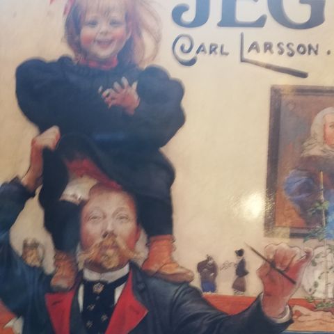 Jeg.  Maleren Carl Larsson's  selvbiografi.