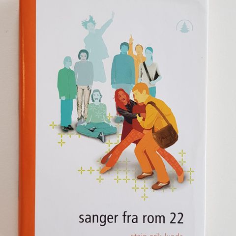 Sanger fra rom 22 av Stein Erik Lunde  - Ungdomsbøker