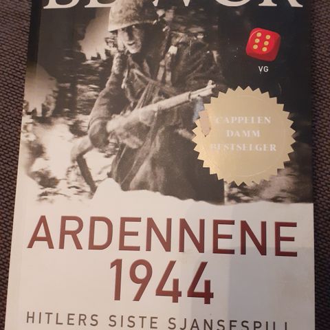 Antony Beevor - Ardennene 1944 - Hitlers siste sjanse. Norsk!