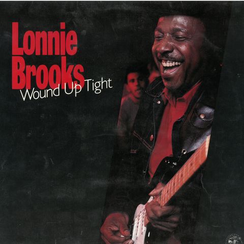 LP - Lonnie Brooks - Wound Up Tight