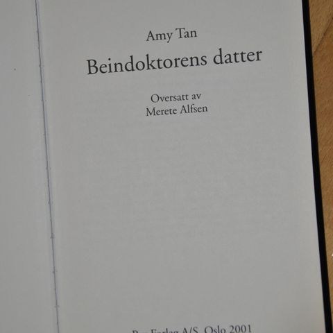 Amy Tan; Beindoktorens datter. Innb. (1) Sendes