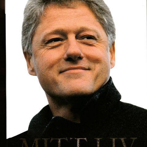 Bill Clinton - Mitt Liv