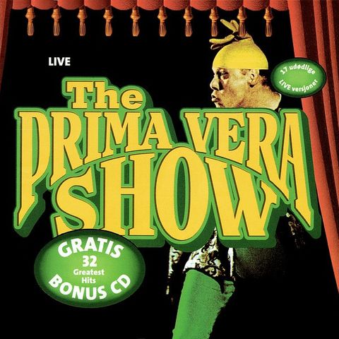 Prima Vera - The Prima Vera Show  - 2CD - Jahn Teigen Herodes Falsk