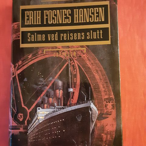 Erik Fosnes Hansen: Salme ved reisens slutt (om Titanic)