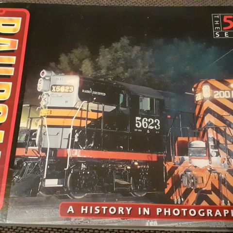 Railroads: A History in Photographs (THE 500 SERIES)